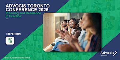 Advocis Toronto Conference 2026: Planning and Resilience In Practice