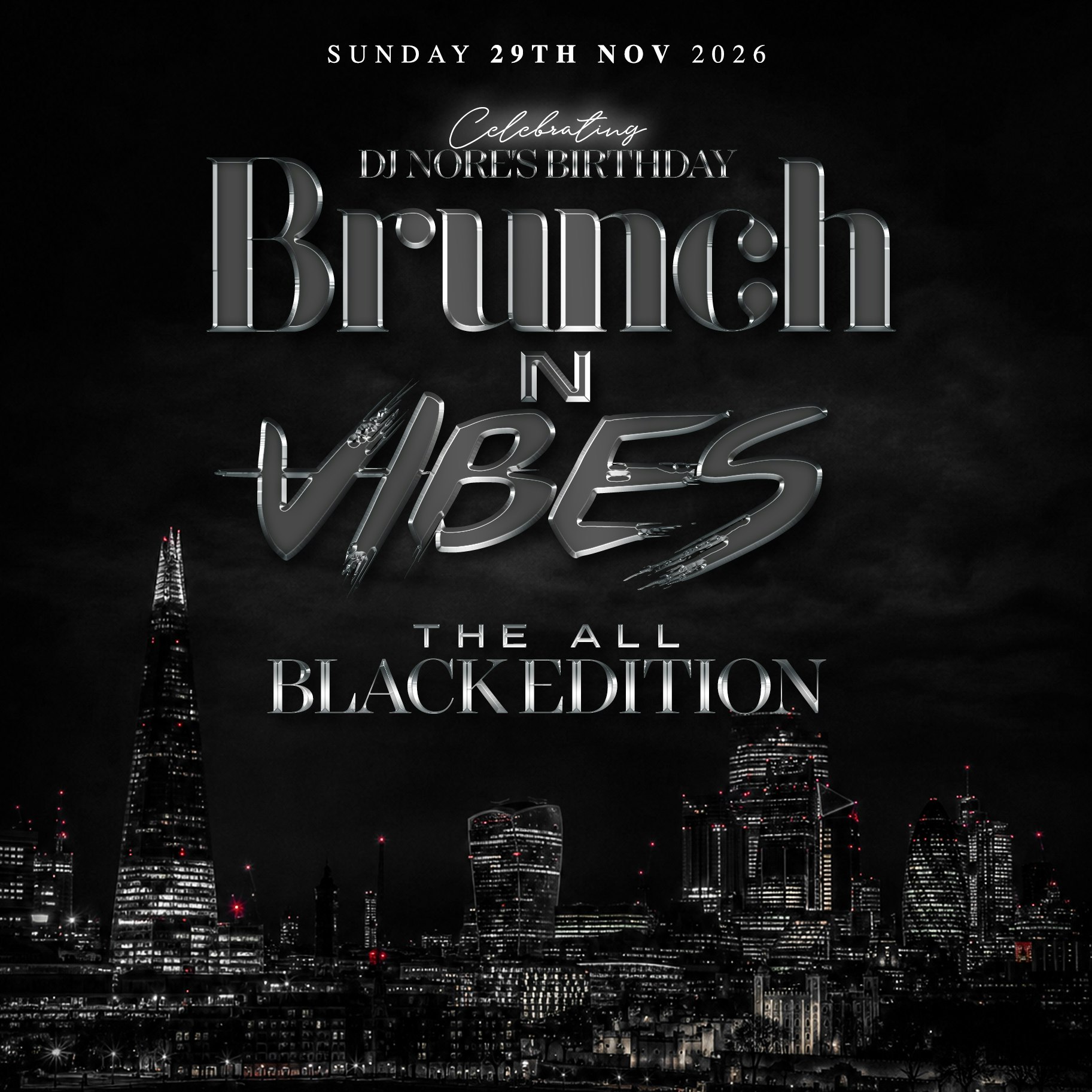 Brunch n Vibes - All Black Edition