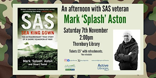An afternoon with SAS veteran Mark "Splash" Aston | Thornbury Library