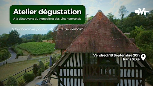 Le vignoble et les  vins normands