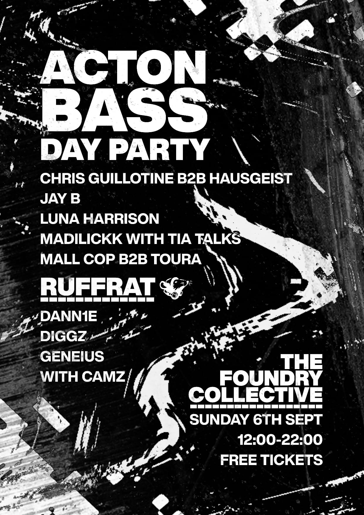 ACTON BASS x RUFFRAT DAY PARTY (Dubstep/Grime/Jungle/DnB)