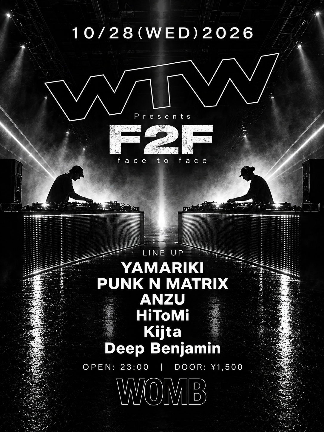 2026 WTW PRESENTS F2F (HOUSE / TECH HOISE)