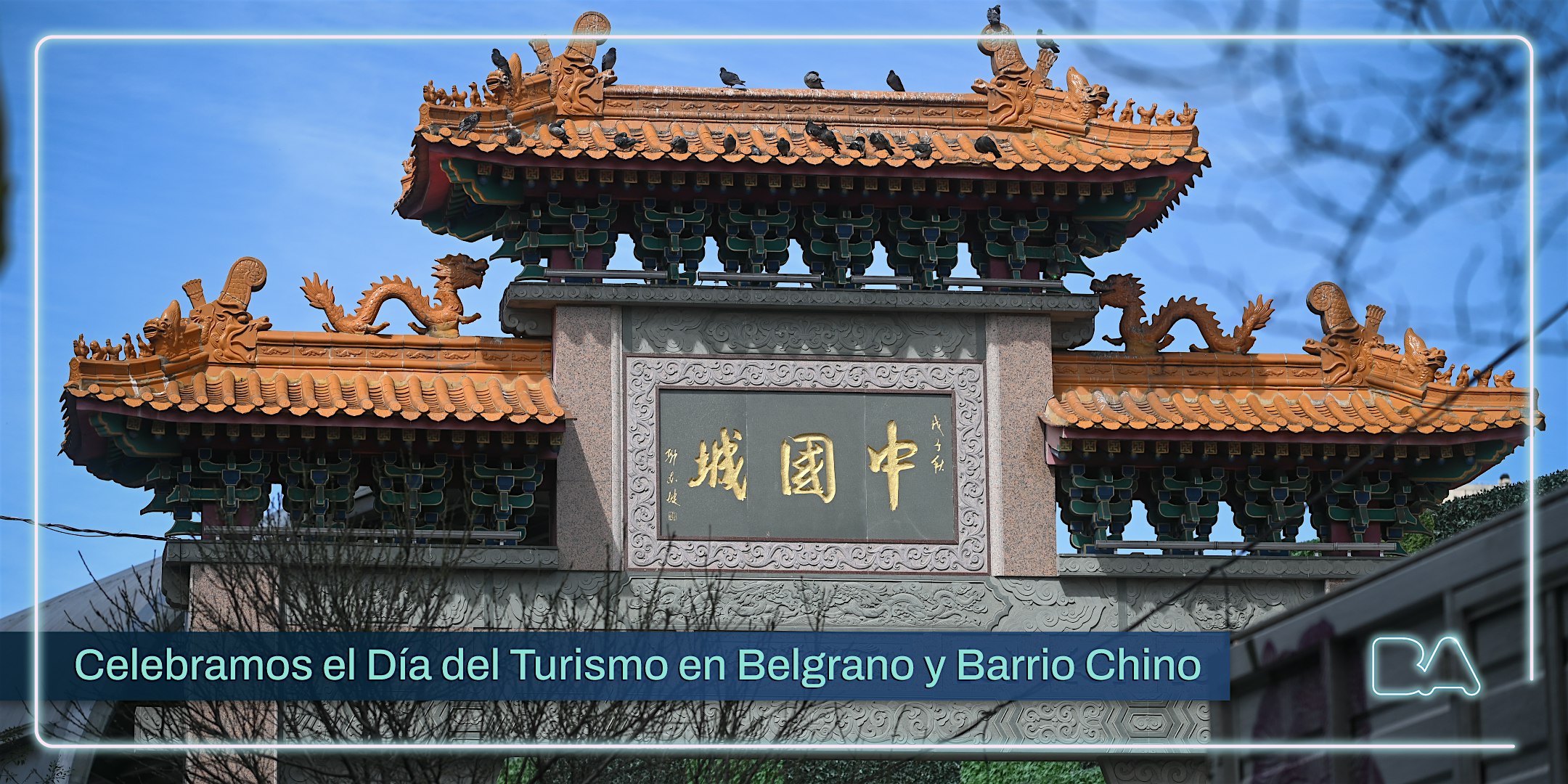 Visita Guiada | Celebramos el Día del Turismo en Belgrano y Barrio Chino