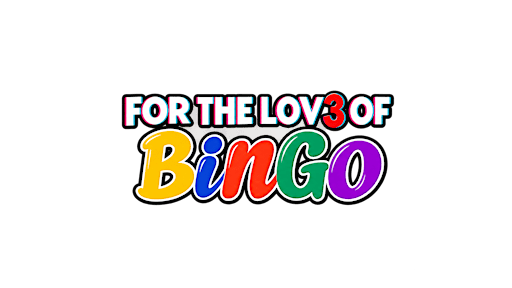 For the Lov3 of Bingo