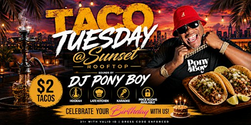 Taco Tuesday - Dj Pony Boy