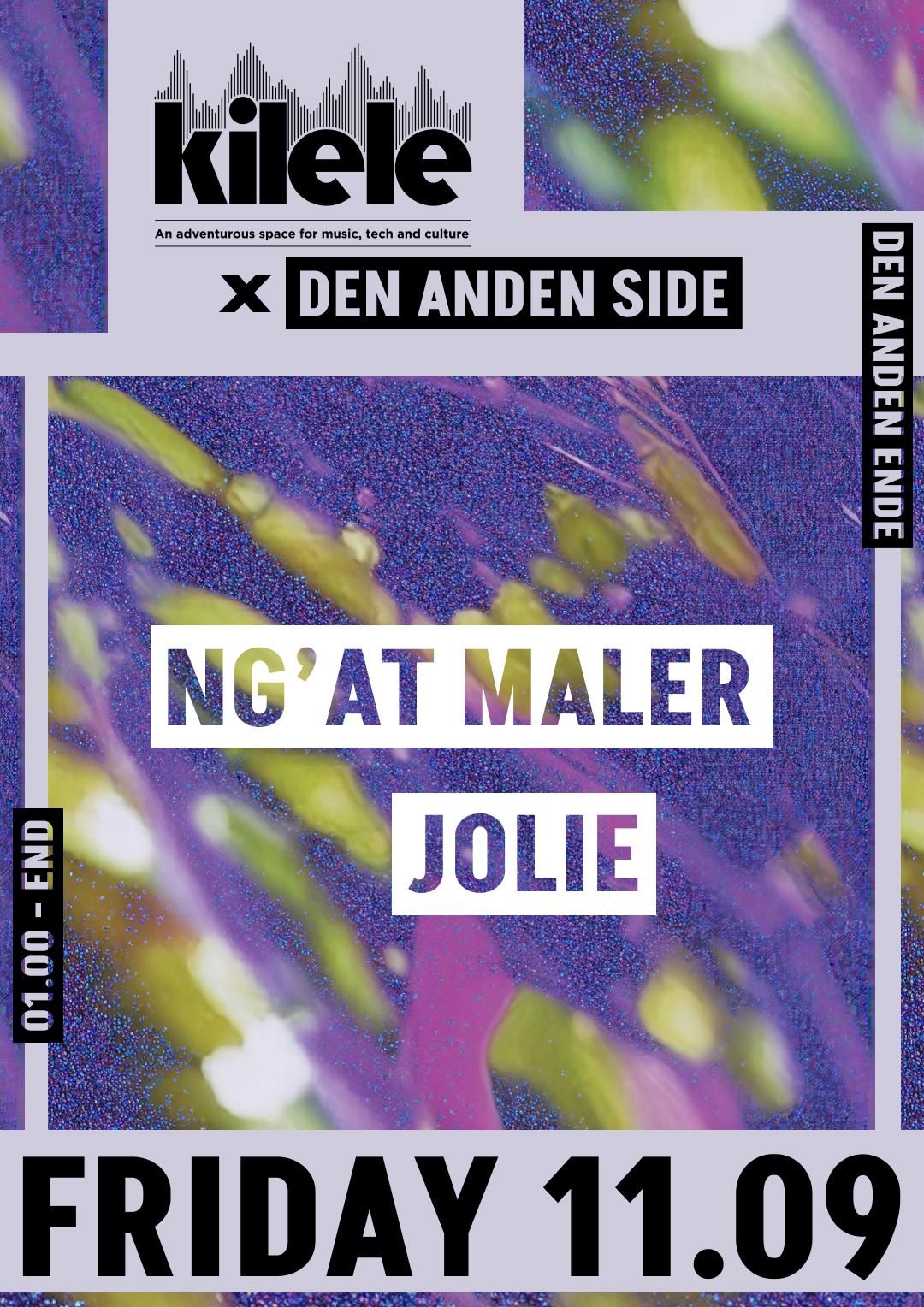 Kilele x DAS at Den Anden Ende