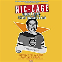 Nic Cage Against The Machine at Lost Lane Dublin 9/1/27