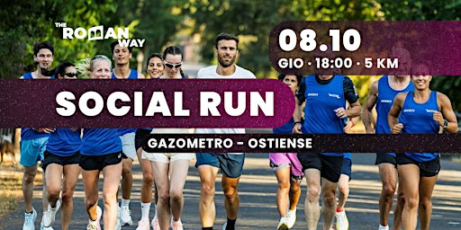 The Roman Way Run Club | Gazometro -  Ostiense