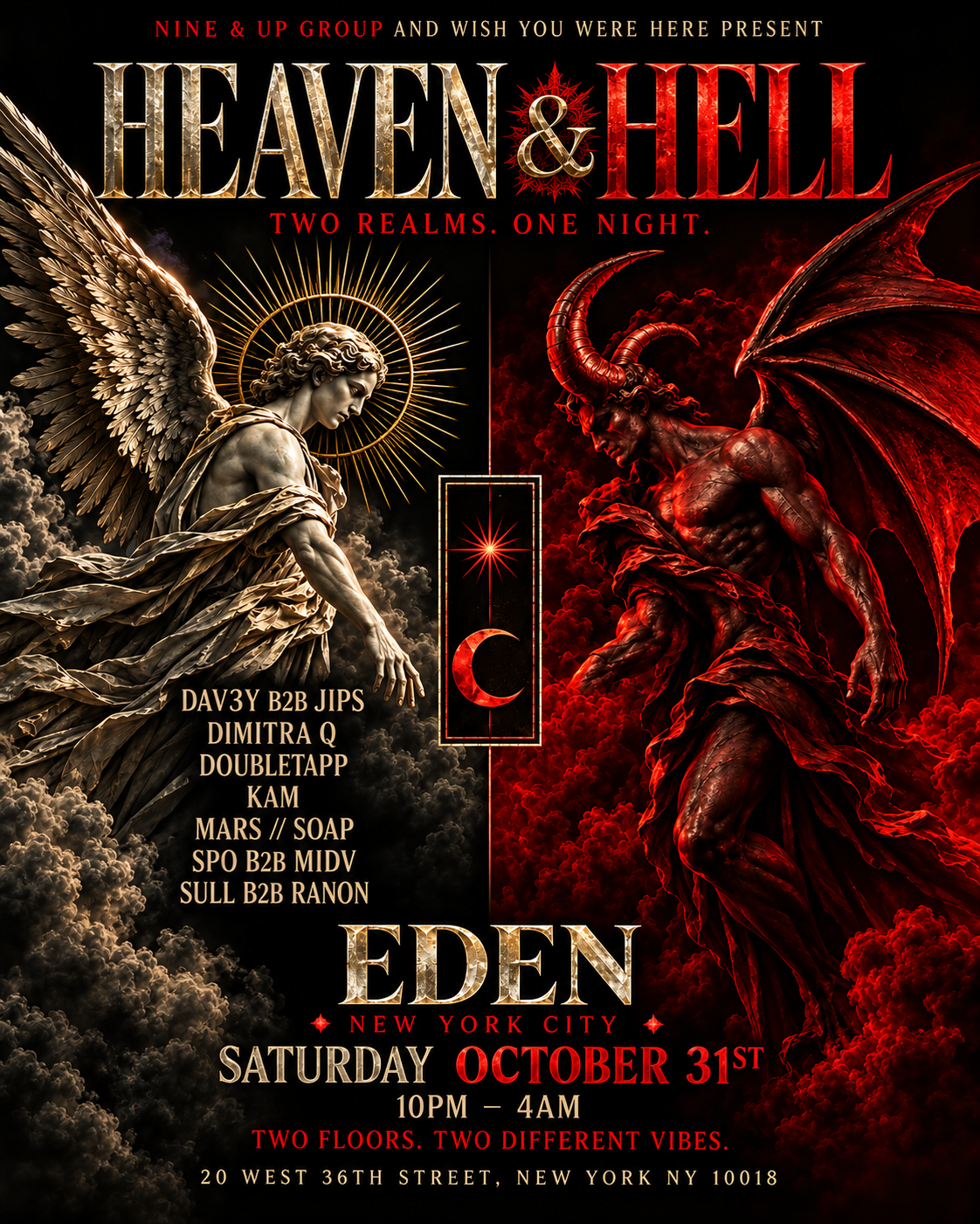 HEAVEN & HELL @ EDEN NEW YORK