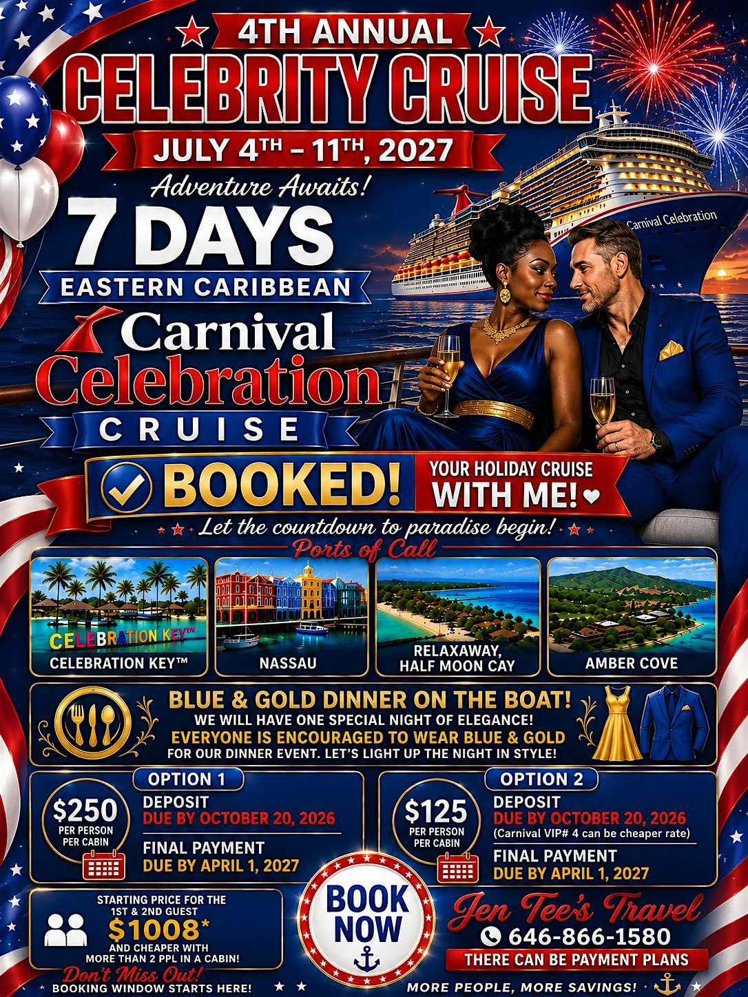 4TH ANNUAL CELEBRITY CRUISE | JULY 4TH - 11TH 2027