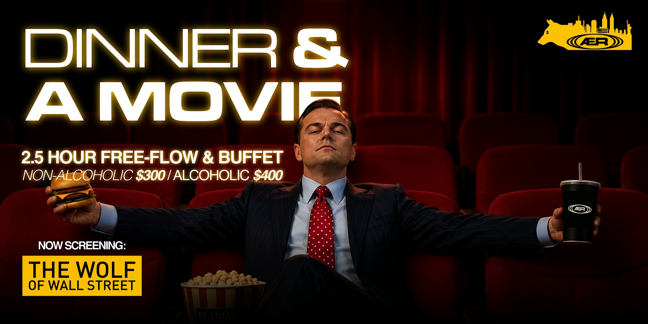 Dinner & A Movie: The Wolf of Wallstreet