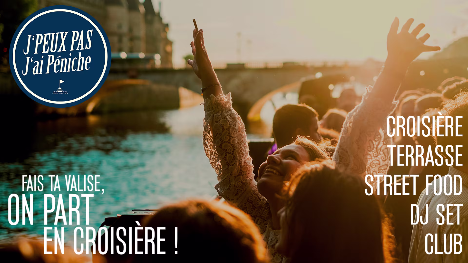 J'peux Pas, J'ai Péniche... Closing Été 2026 !
