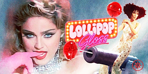Lollipop Gloss | presented by Enclave Empire & Fizzical