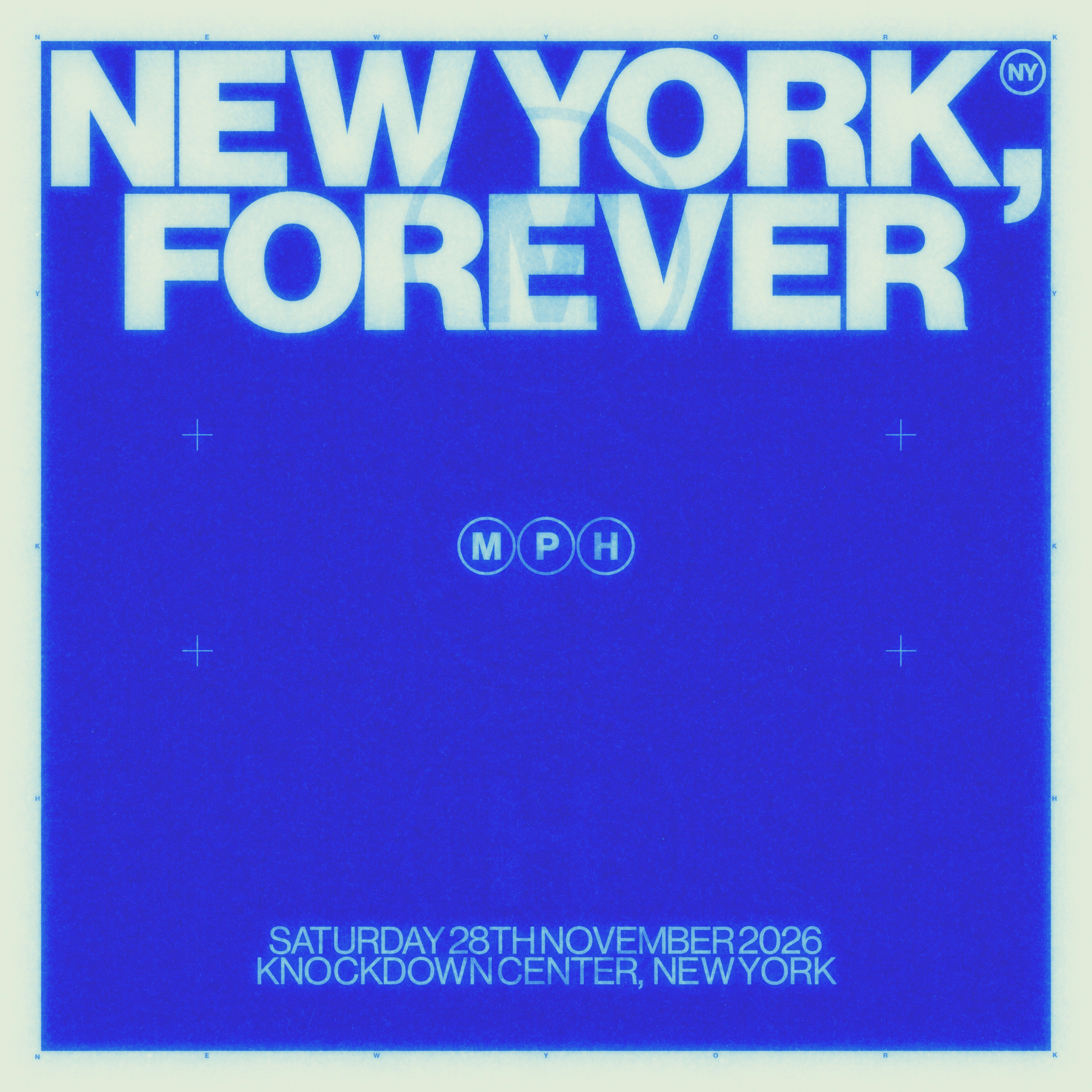 MPH – NEW YORK, FOREVER 