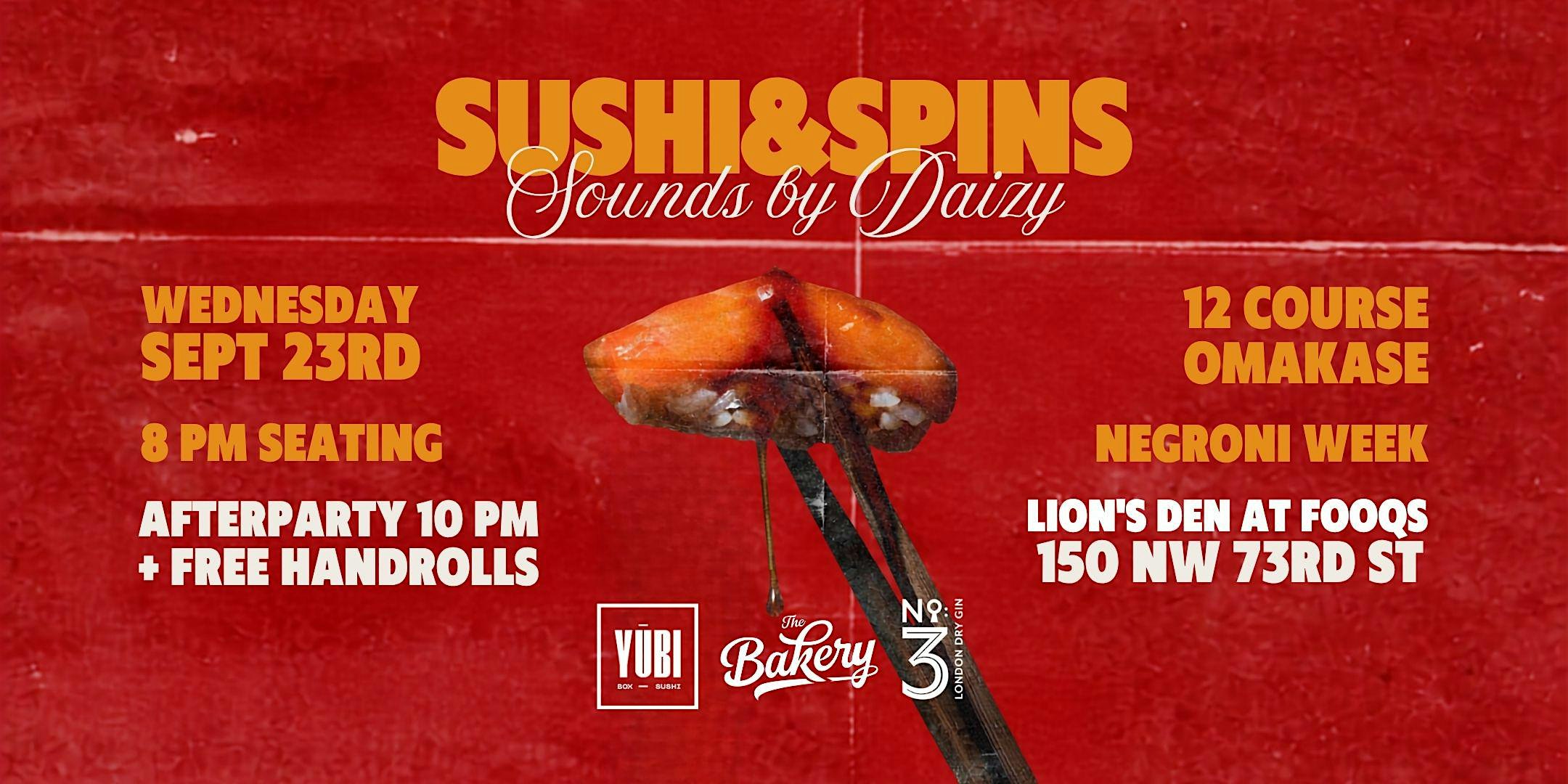 Sushi and Spins : An Omakase Pop-Up by Yubi Box Sushi x The Bakery