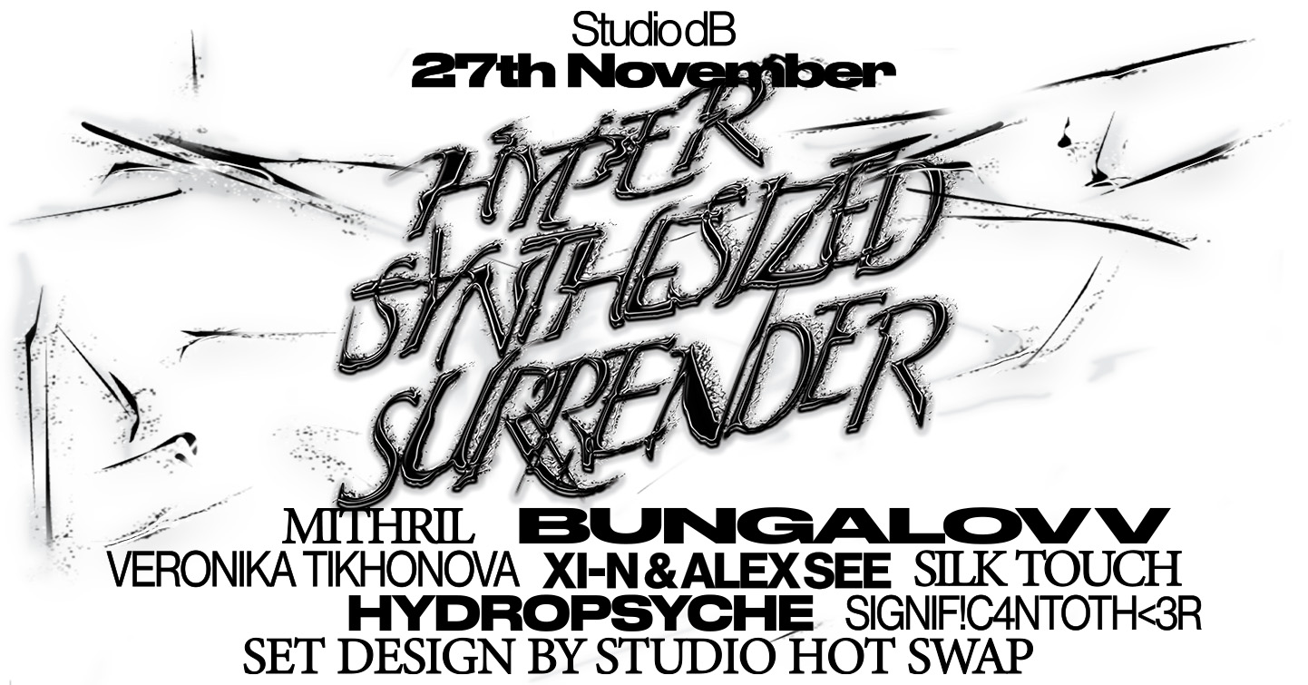 Hyper Synthesized Surrender