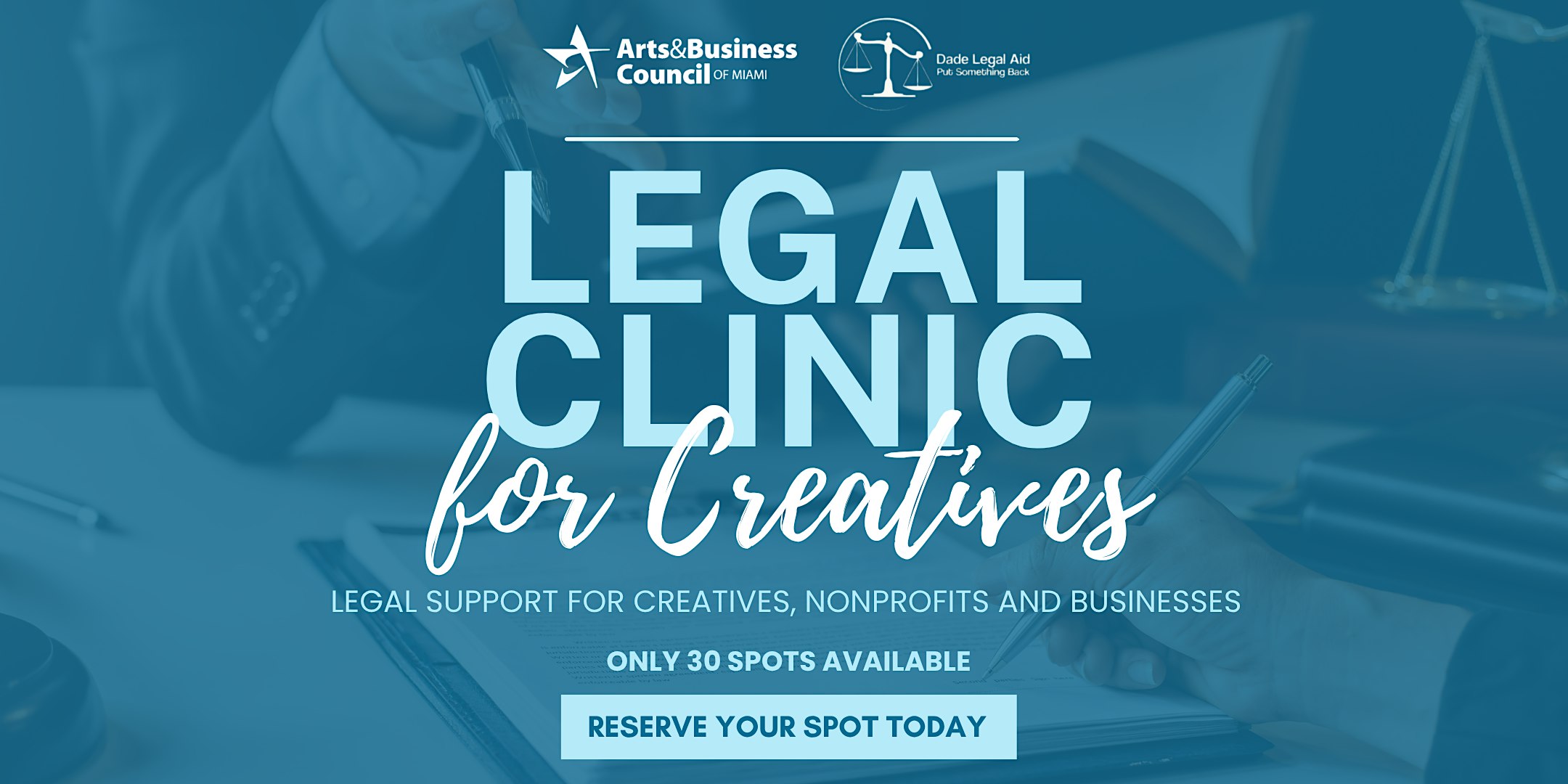 Arts & Business Council of Miami/Dade Legal Aid: Legal Clinic for Creatives