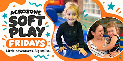 ACROZONE FRIDAY SOFTPLAY MENAI