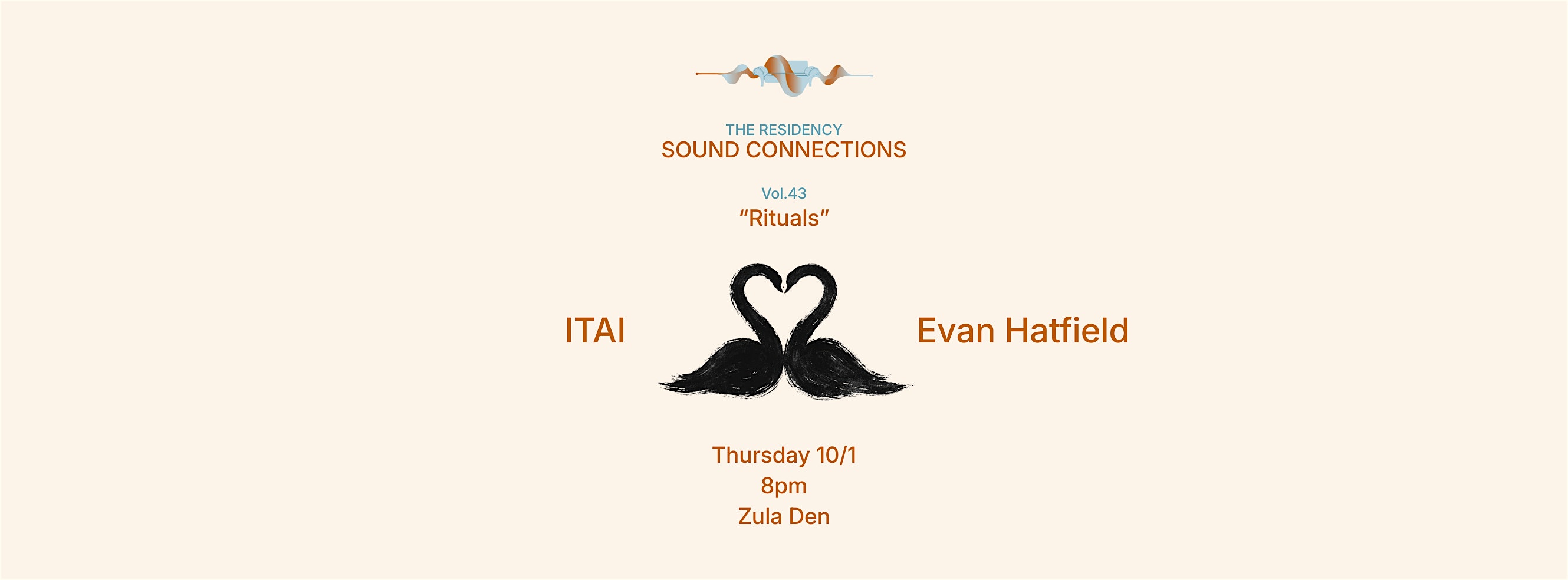 The Residency - Vol. 43 - "Rituals"  - ITAI x Evan Hatfield