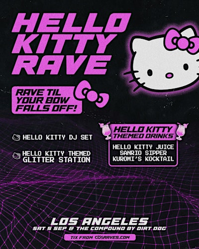 HELLO KITTY RAVE LOS ANGELES