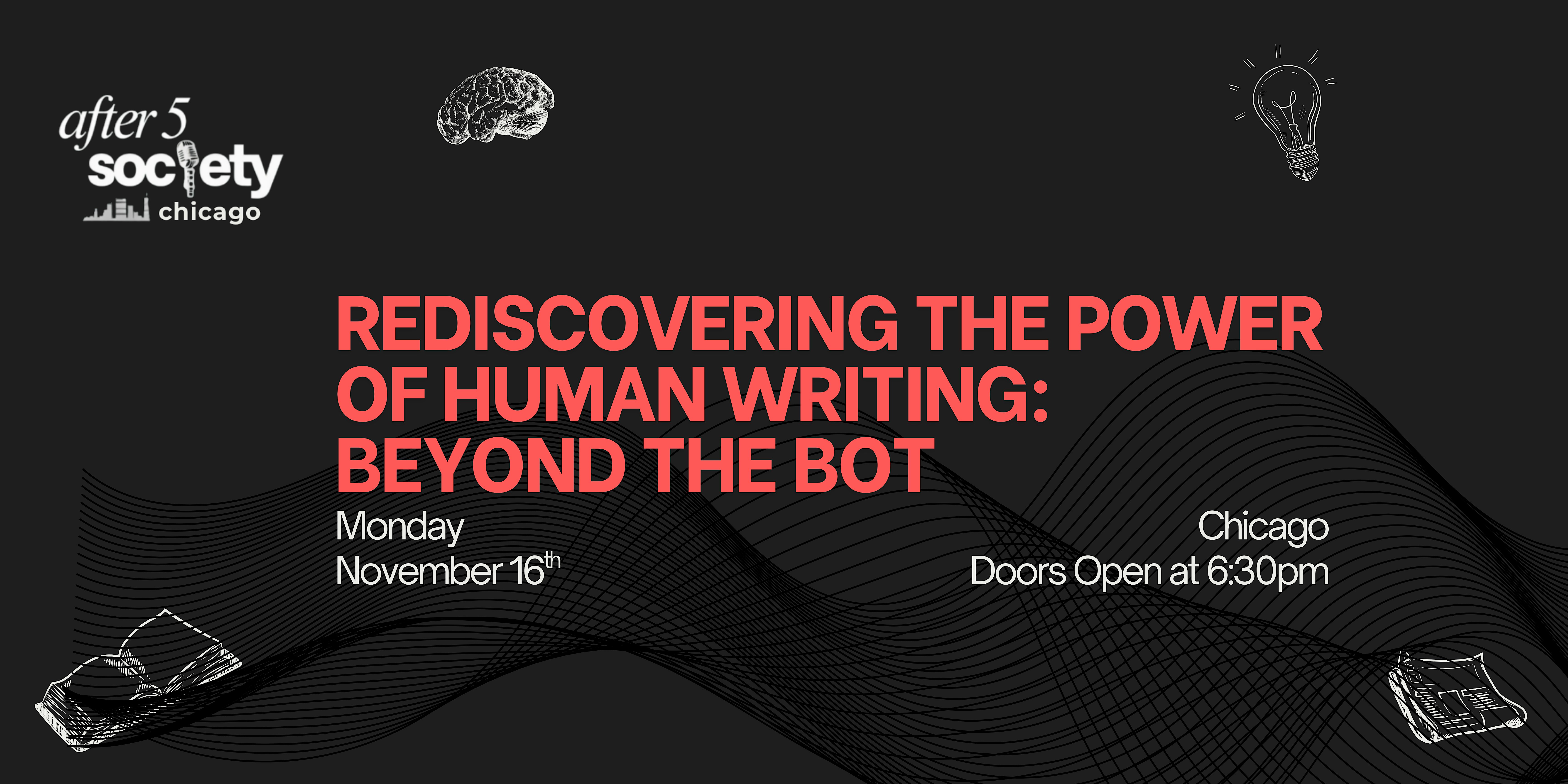 After5Chicago- Rediscovering the Power of Human Writing: Beyond the Bot