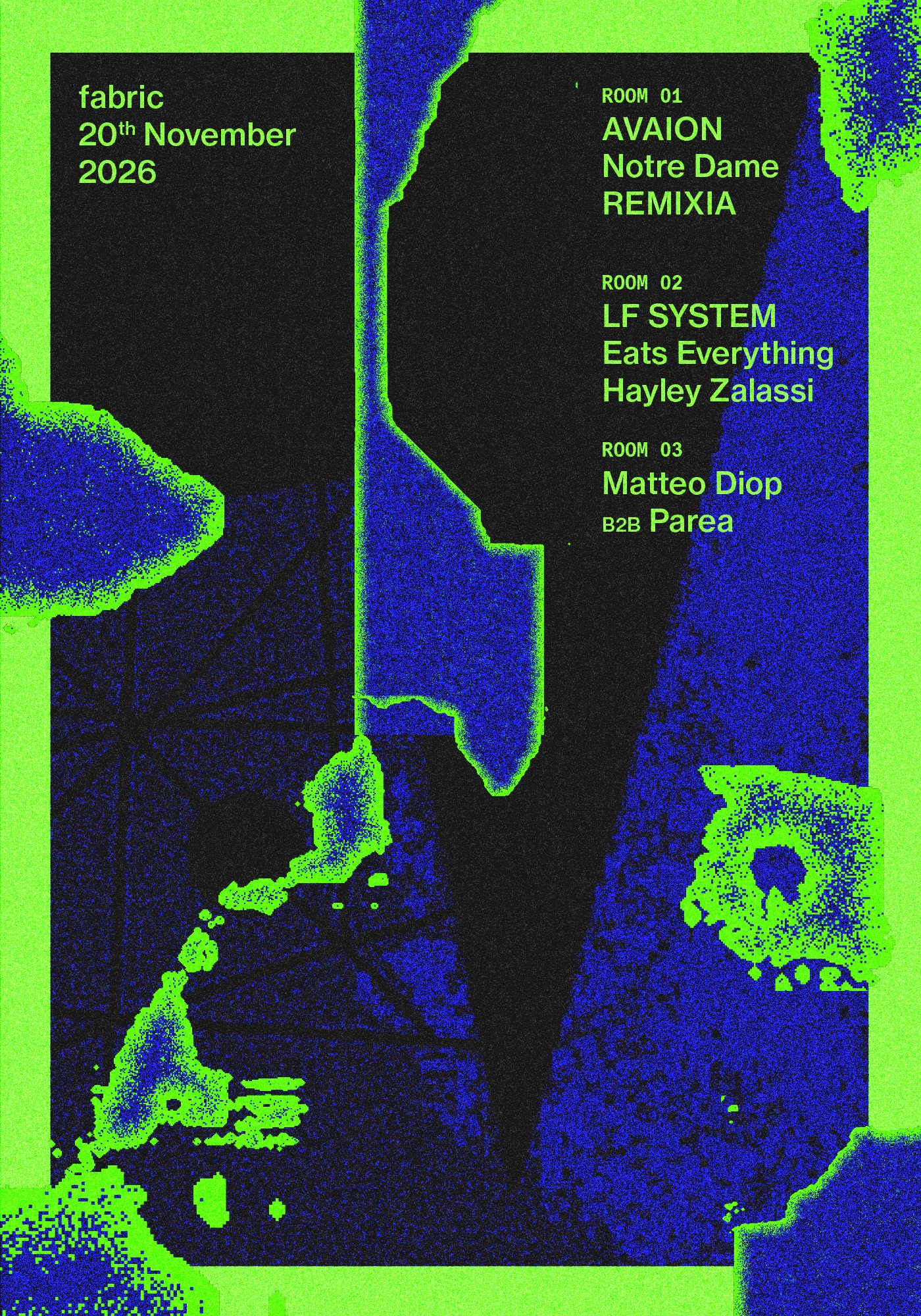 fabric: AVAION, Notre Dame, LF SYSTEM, Eats Everything, REMIXIA, Hayley Zalassi + more