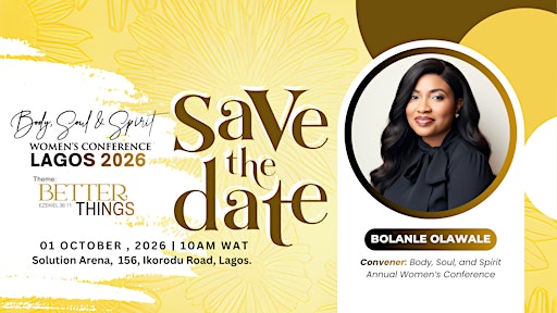Body, Soul and Spirit Women’s Conference, Lagos 2026
