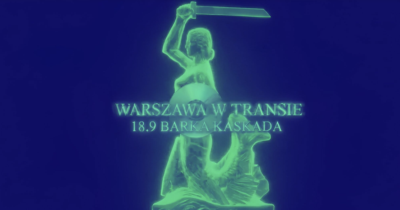 WARSZAWA W TRANSIE | RAVE NA BARCE