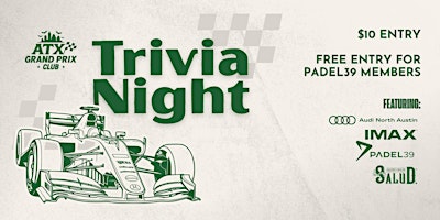 F1 Trivia Event (Hosted by ATX Grand Prix Club)