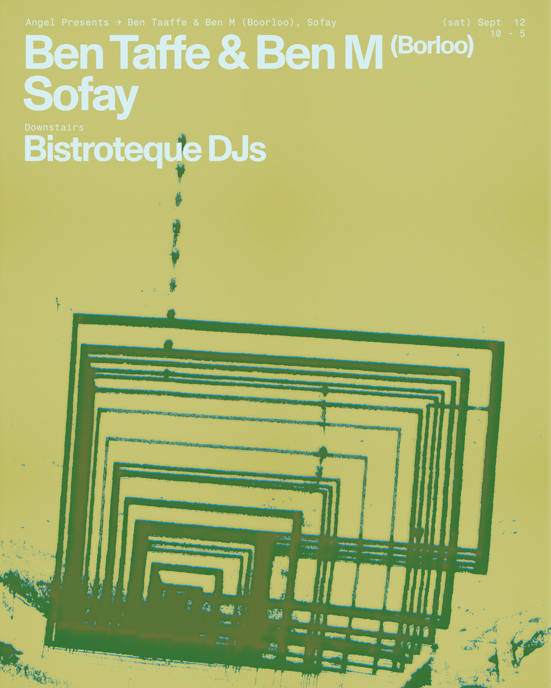 Angel presents Ben Taaffe & Ben M (Boorloo), Sofay