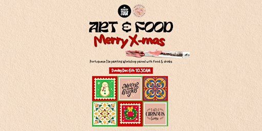 Art & Food Fest | Tile painting workshop: X-mas Edition