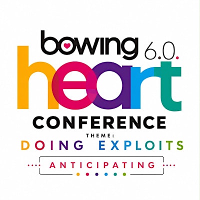 Bowing heart conference 6.0