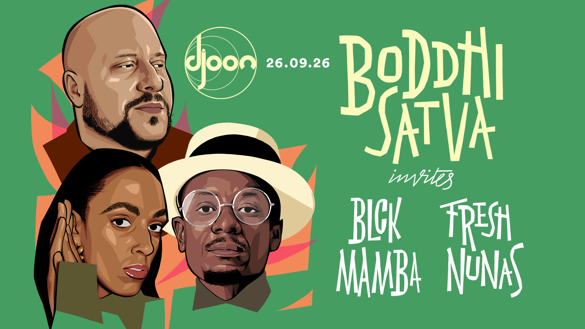 Boddhi Satva invite Blck Mamba & Fresh Nunas