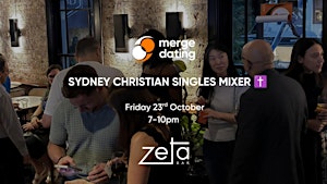 Sydney | Christian Singles Mixer | Zeta Bar | 23rd October | 40 & Over