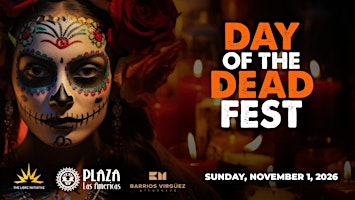 Day of the Dead Fest 2026 at Plaza Las Americas | FREE Family Celebration