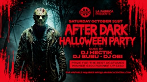 After Dark Halloween Party | DJ Hectik, DJ Bubu & DJ Obi