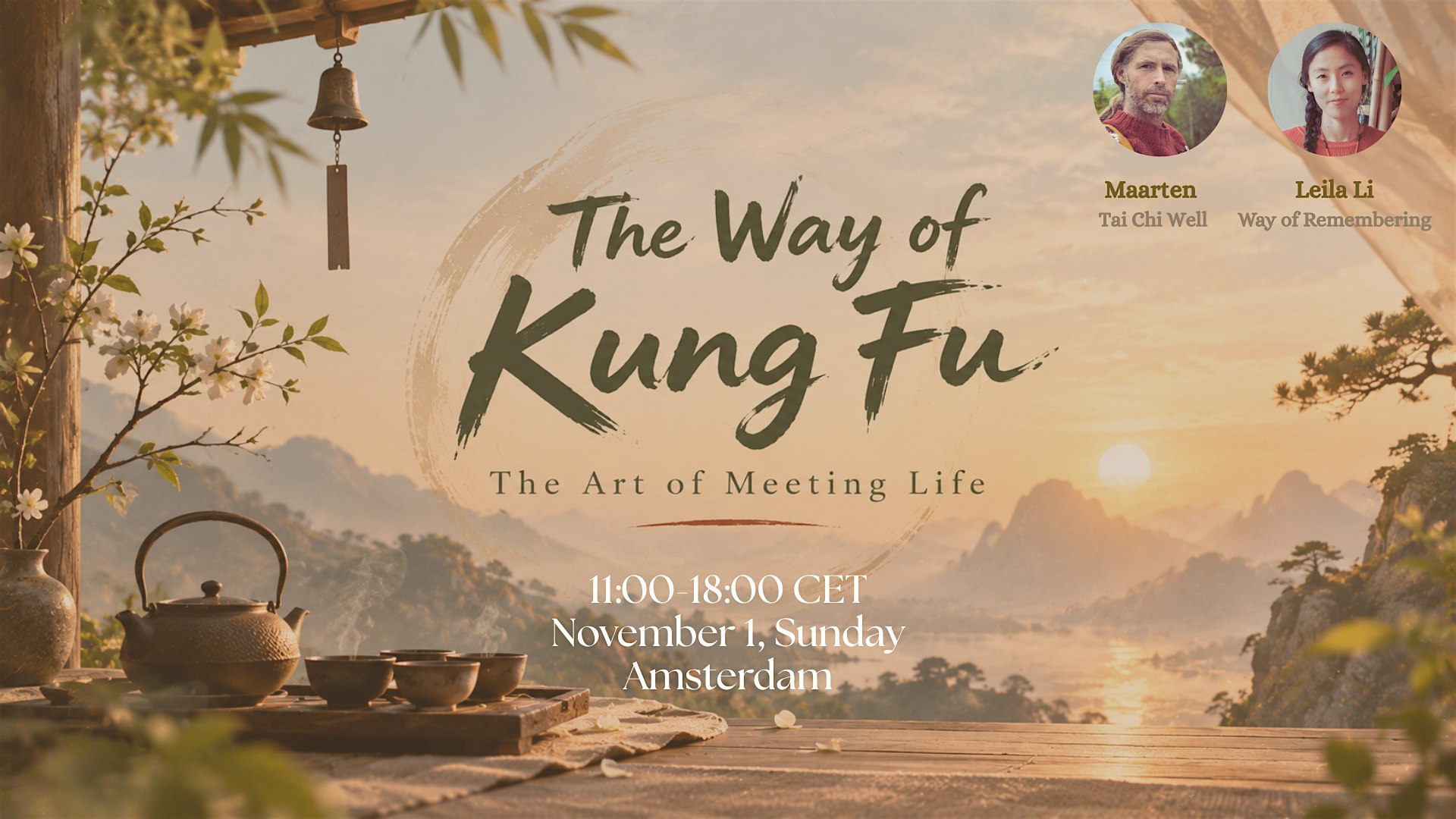 The Way of Kung Fu - The Art of Meeting The Flow of Life - Amsterdam