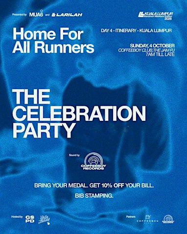 HOME FOR ALL RUNNERS: THE CELEBRATION PARTY
