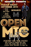 Open. Mic Night  On The Patio Featuring Monarch