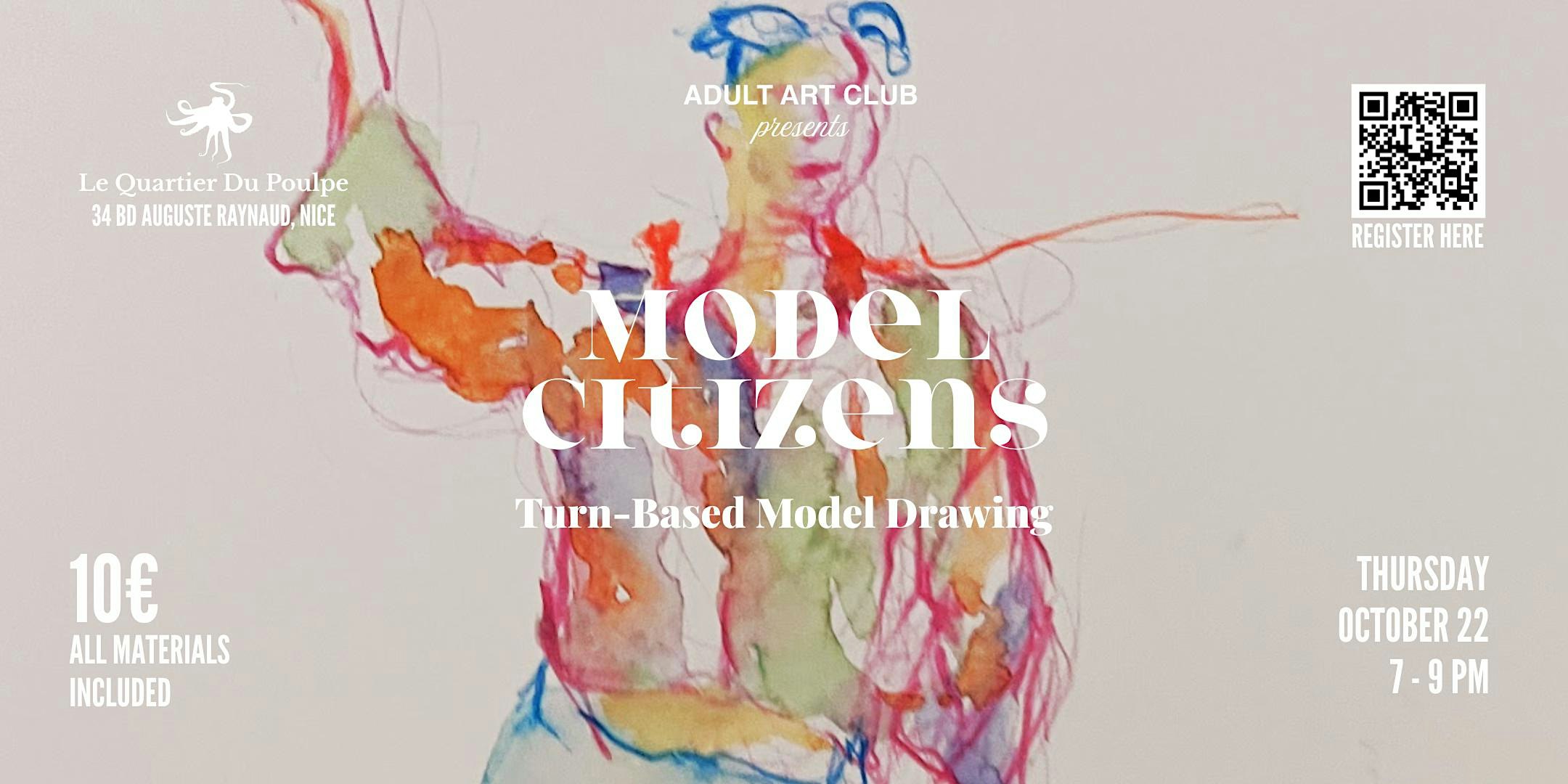 Model Drawing & Creative Apero at Le Quartier du Poulpe (Nice, FR)