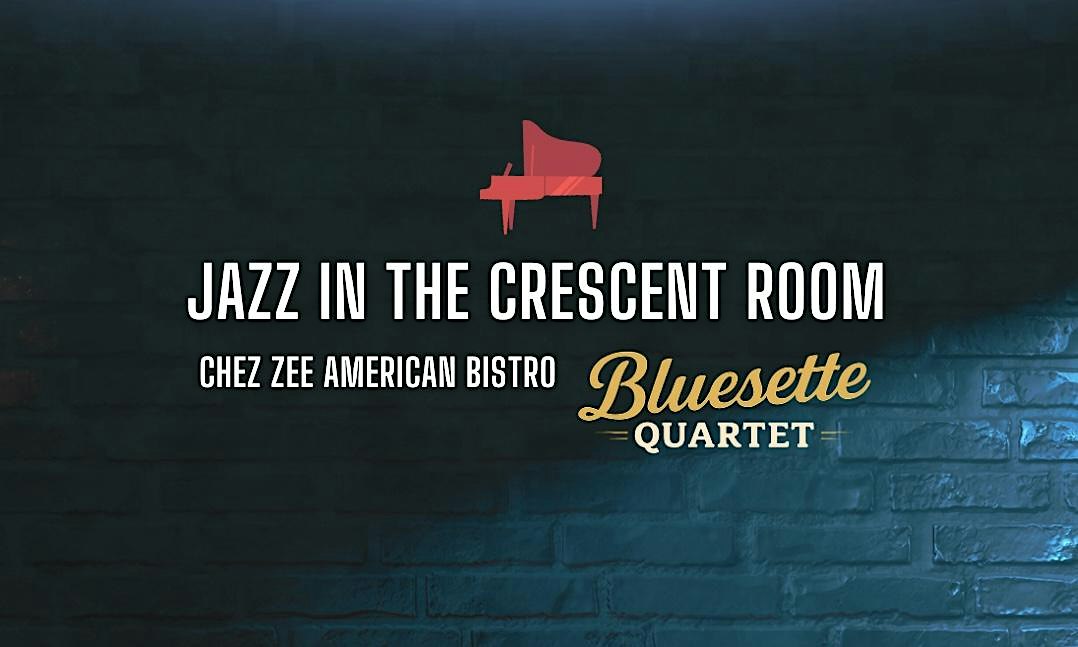 Jazz in The Crescent Room with John Burnett’s Bluesette Quartet