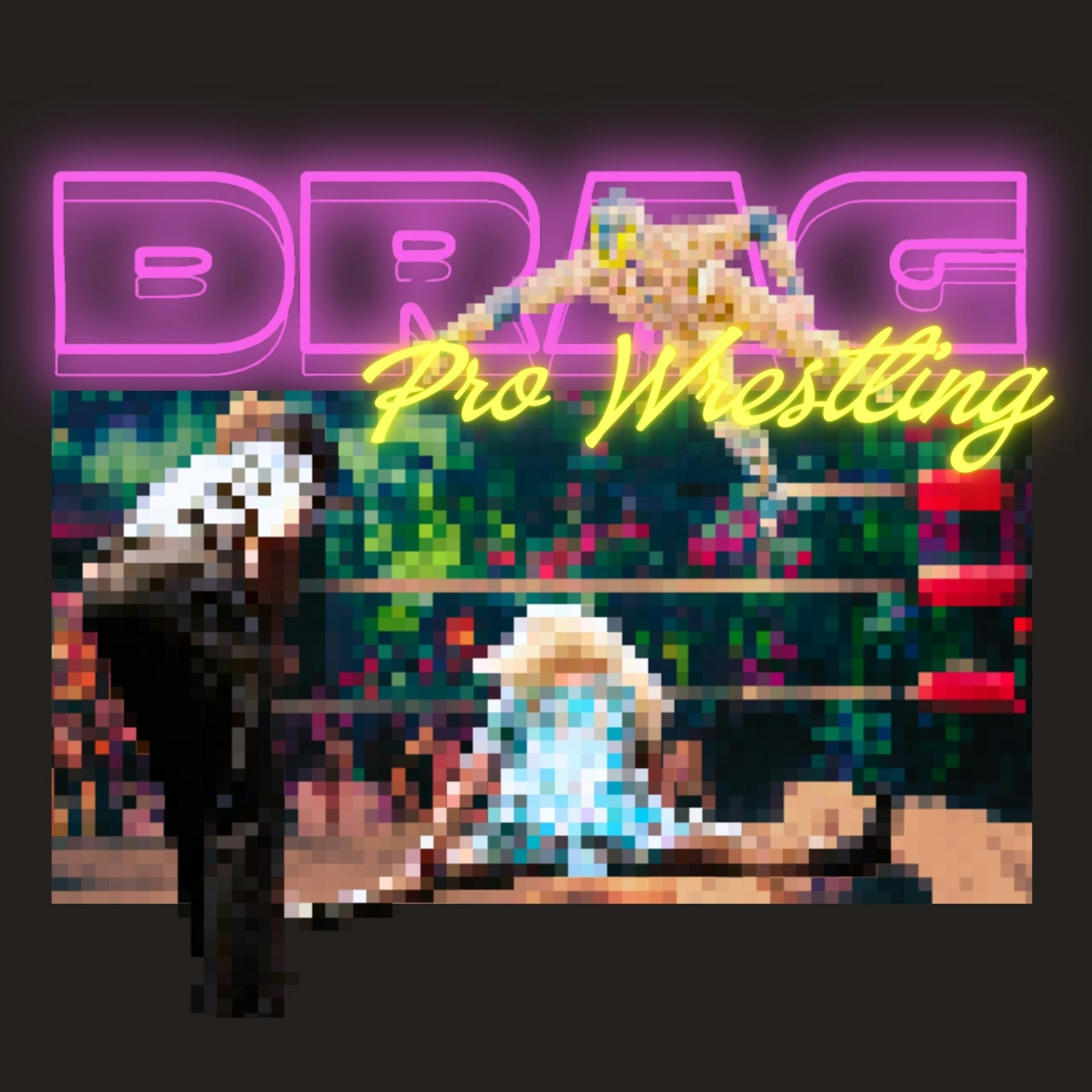 The Sidequest Tour: Music and Drag Wrestling