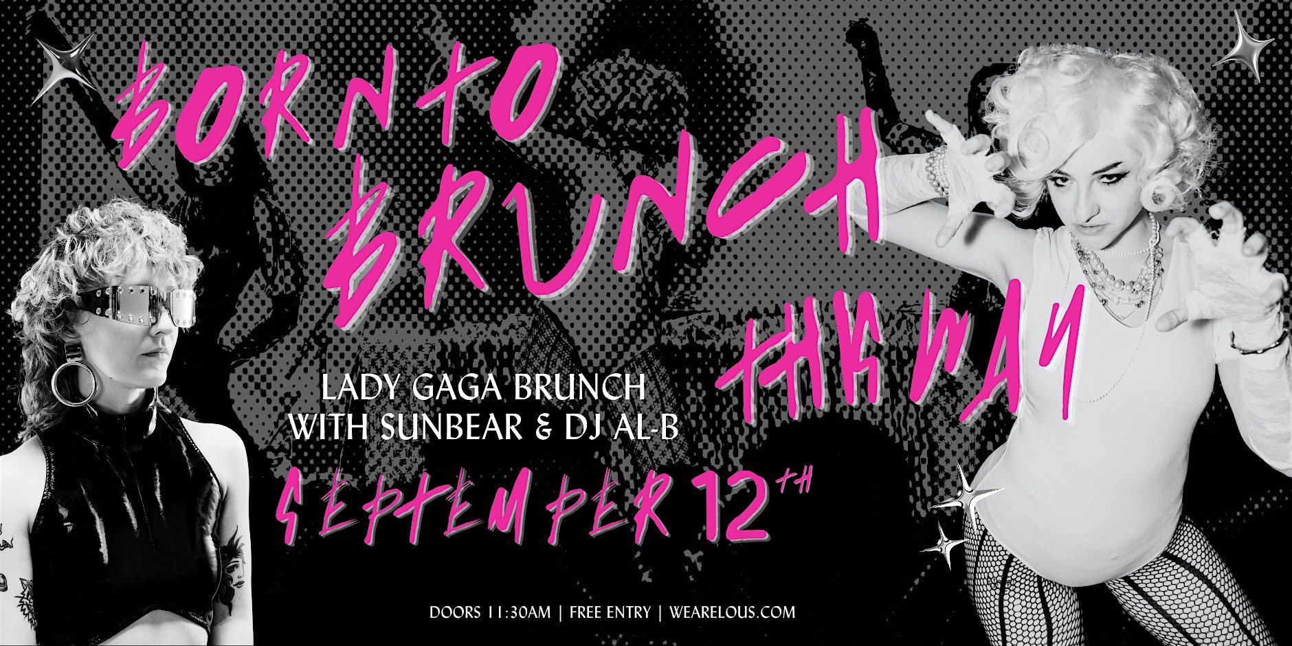 Born to Brunch This Way - Lady Gaga Brunch
