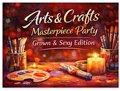 Arts & Crafts Weekly Masterpieces Party Grown & Sexy