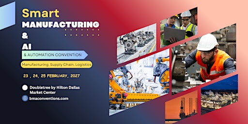 Smart Manufacturing & AI Automation Convention 2027