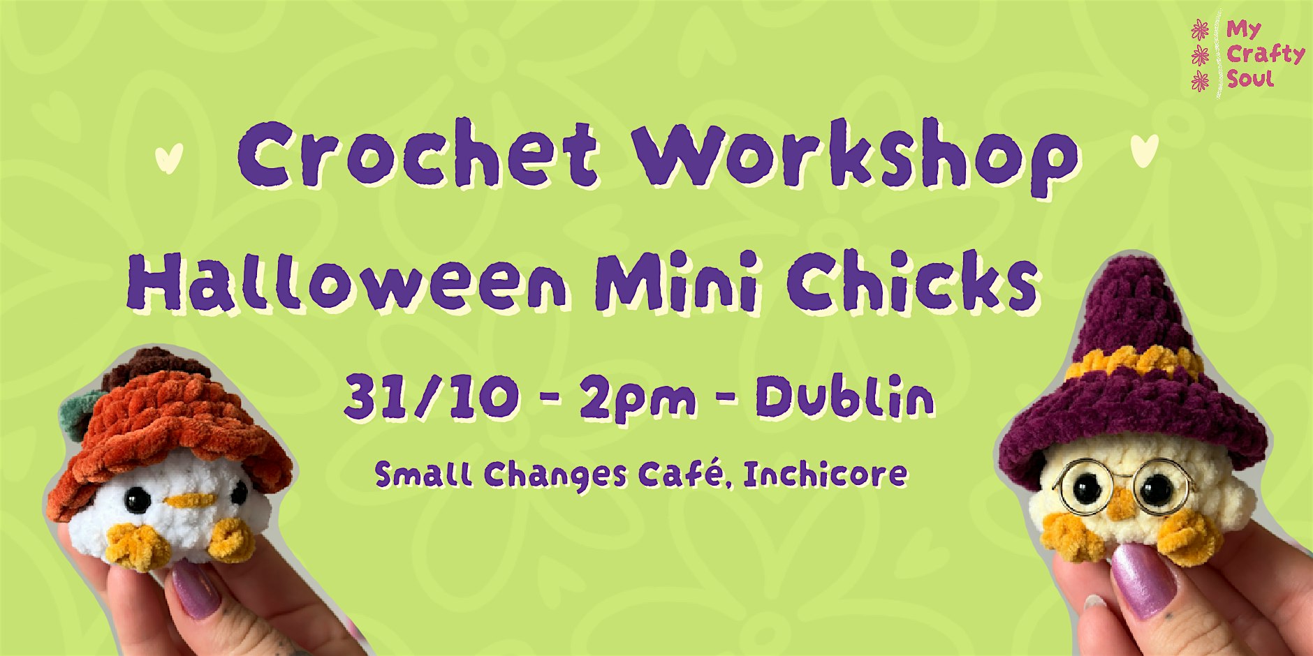 Crochet Workshop • Halloween Mini Chicks