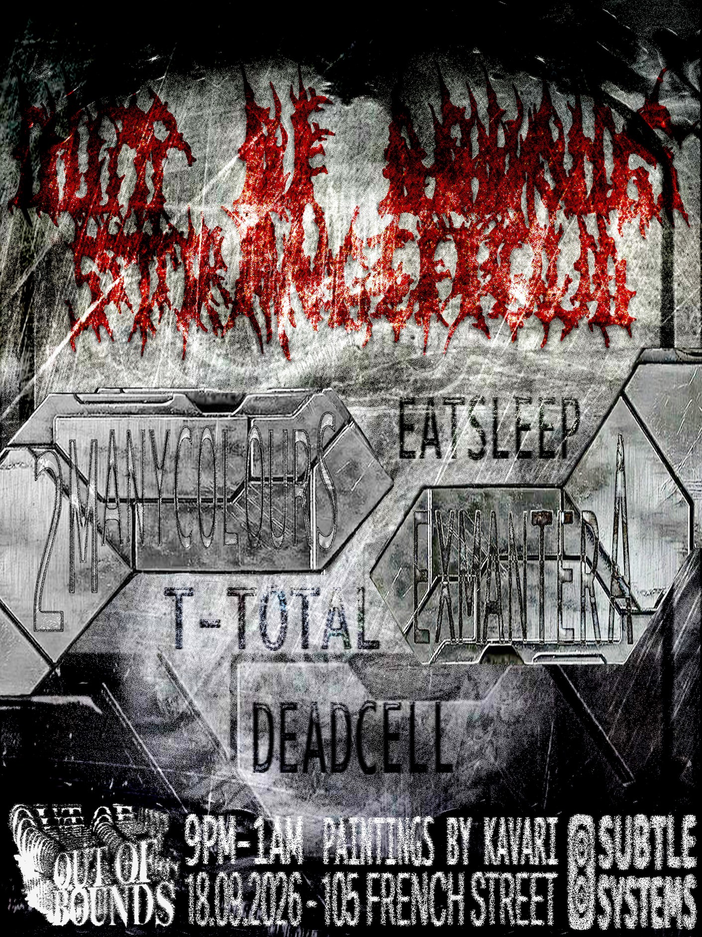Out of Bounds x Strange Field: exmantera, 2MANYCOLOURS, eatsleep, T-Total, Dead Cell