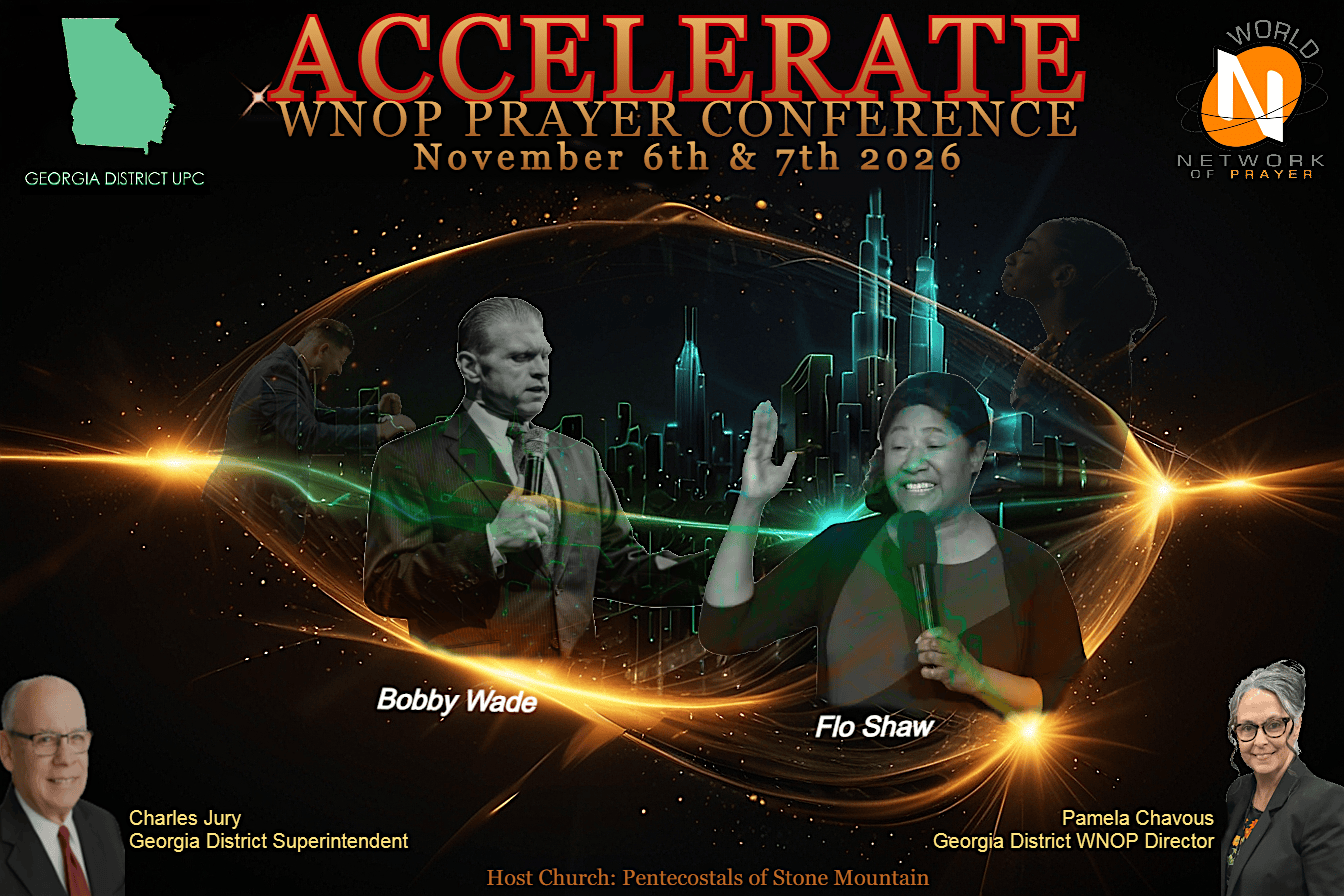 “ACCELERATE” WNOP PRAYER CONFERENCE GA DIST.