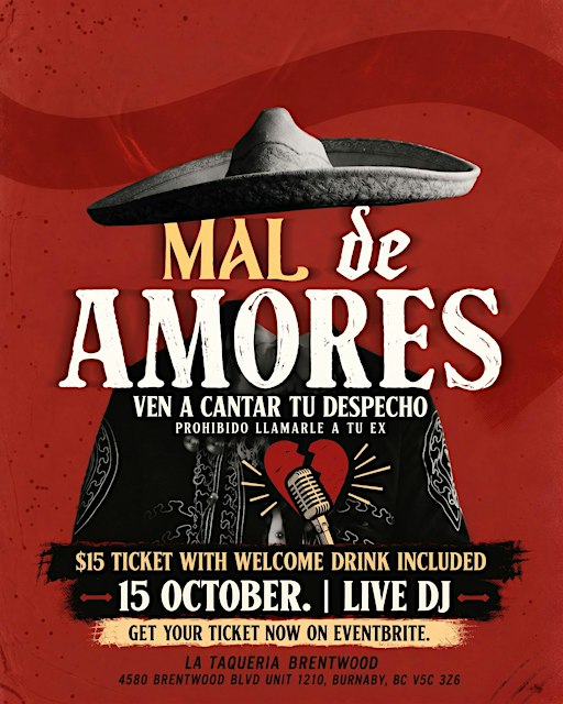 Mal de Amores at La Taqueria Brentwood