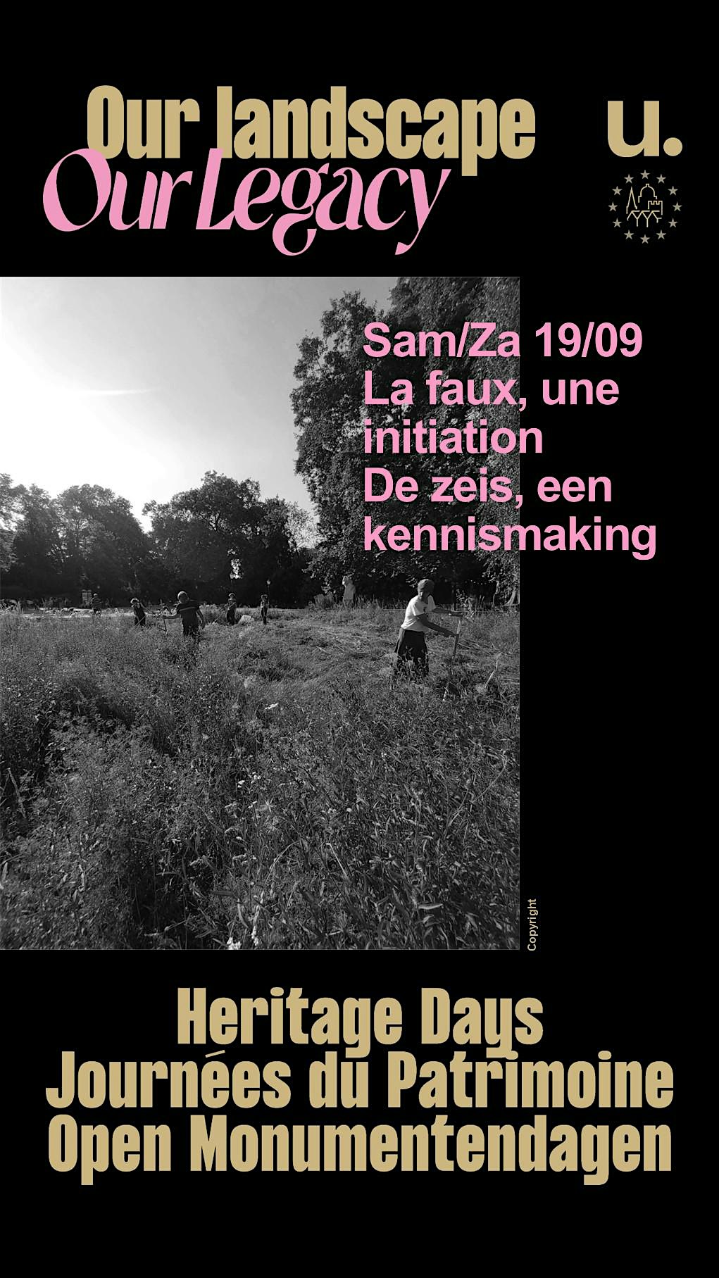 Herritage Days: Kennismaking de zeis // La faux, une initiation